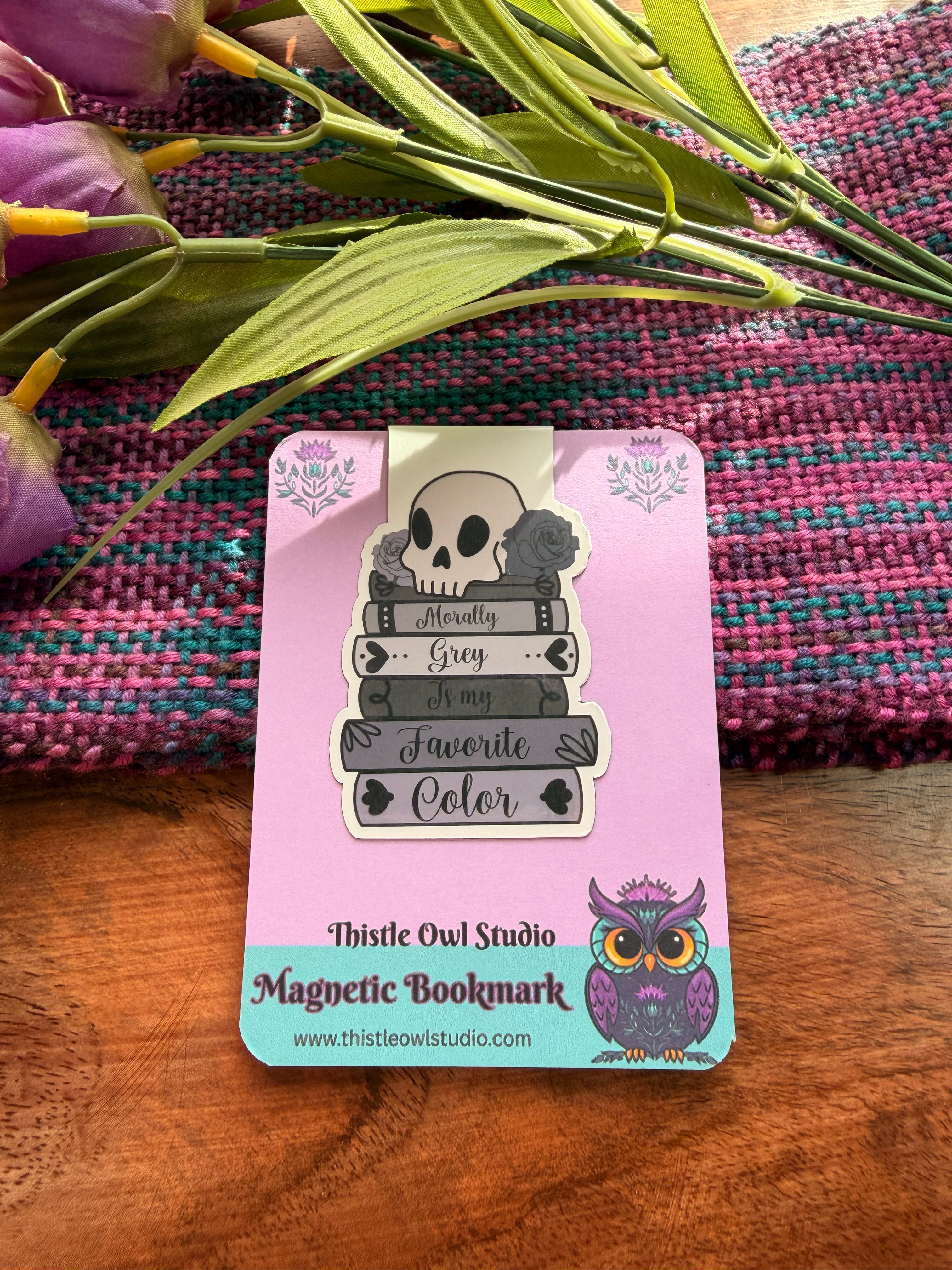 Morally Grey Is My Favorite Color, Magnetic Bookmark