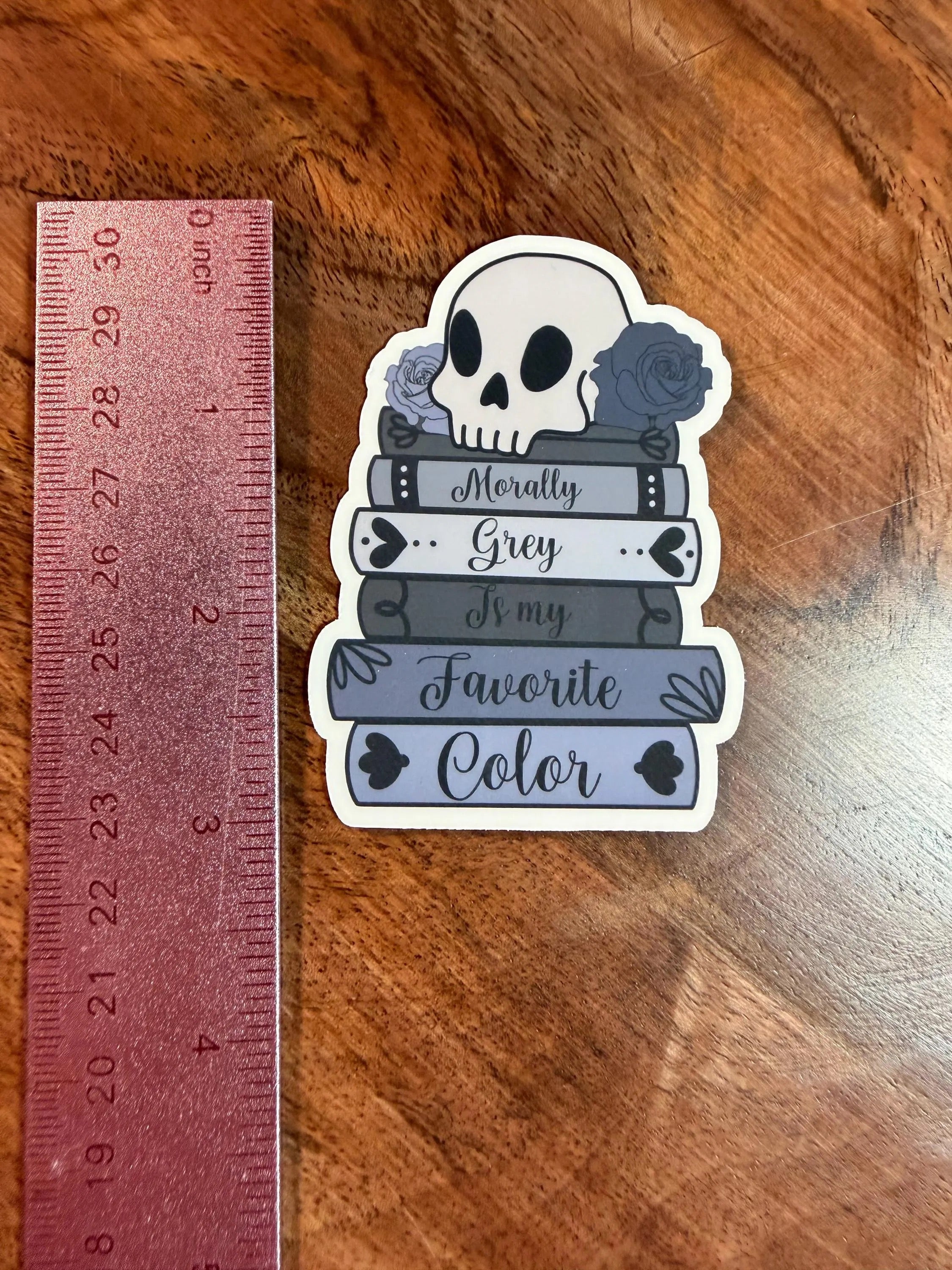 "Morally Grey Is My Favorite Color" Sticker